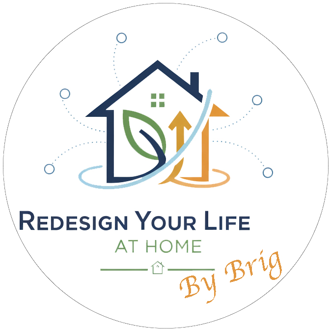 Redesign Your Life at HOME